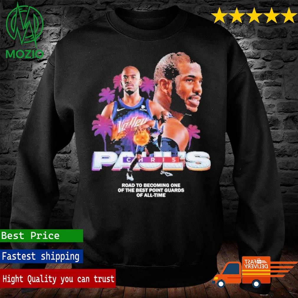Chris Paul Road To Becoming One Of The Best Point Guards Of All-Time Shirt,  hoodie, sweater, long sleeve and tank top