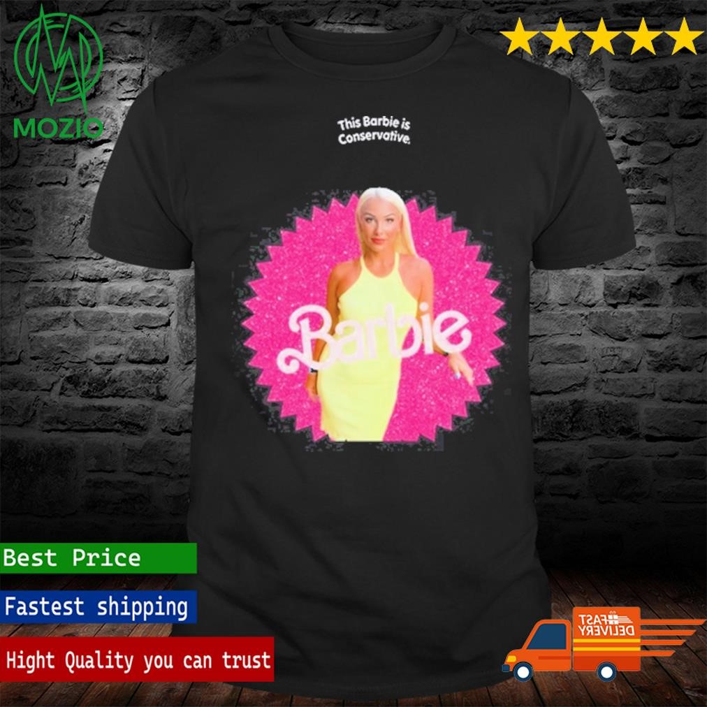 Official conservative Barbie This Barbie Is Conservative t-shirt