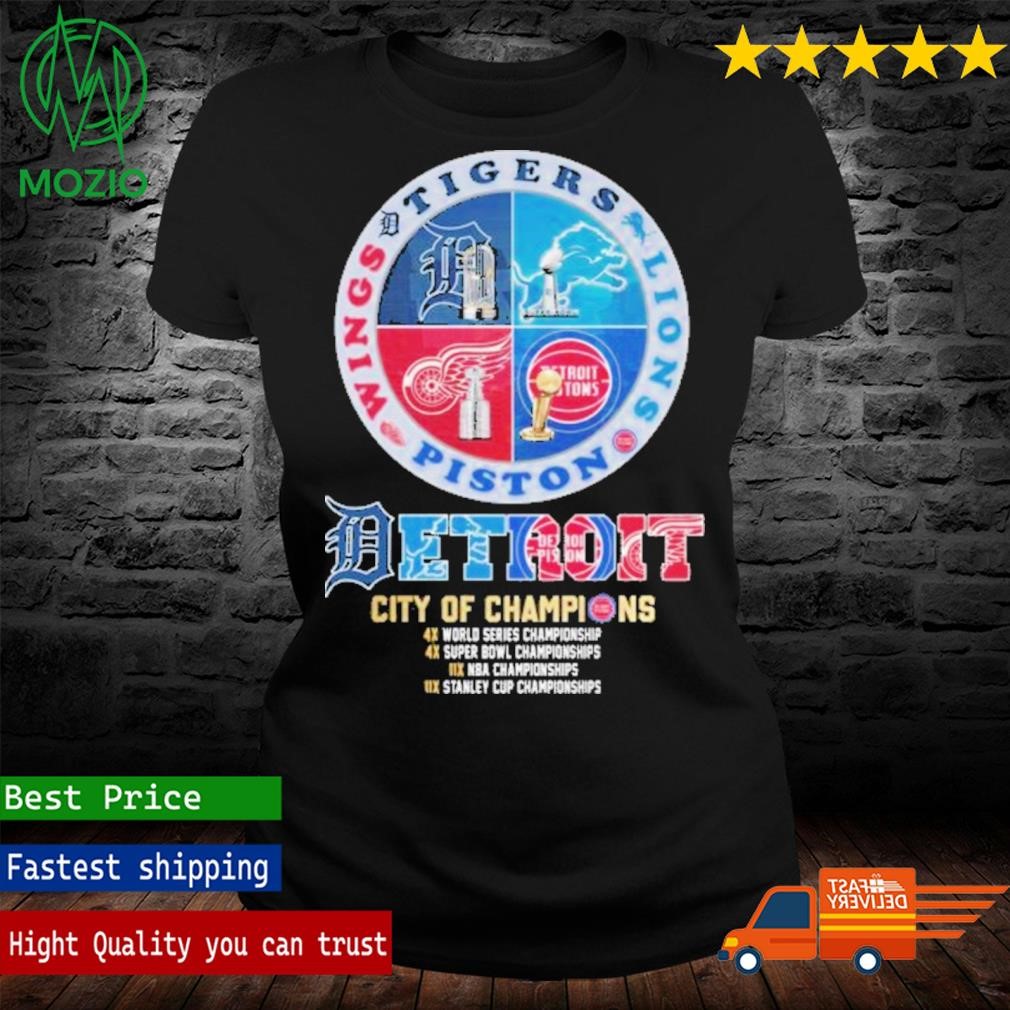Detroit Lions Pistons Red Wings And Tigers City Of Champions 2023