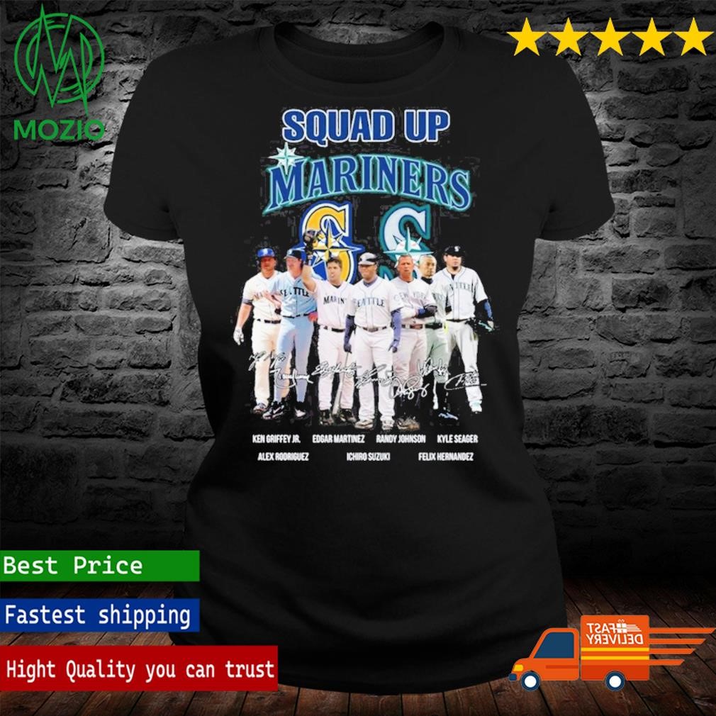 Official hOT Squad Up Mariners T-Shirt, hoodie, sweater, long sleeve and  tank top