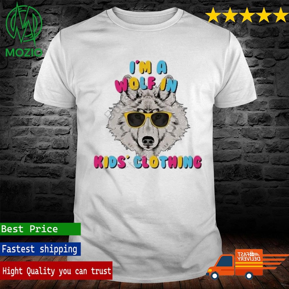 Official i’m A Wolf In Kids’ Clothing Shirt