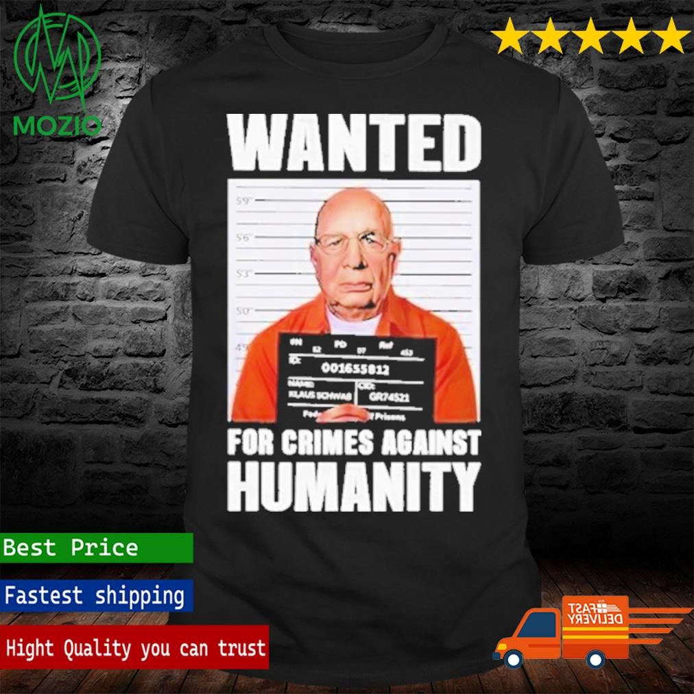 Official klaus Schwab Wanted Poster T-Shirt