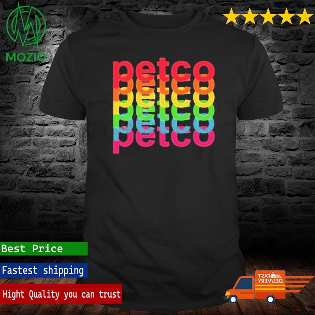 Official rainbow Petco Shirt