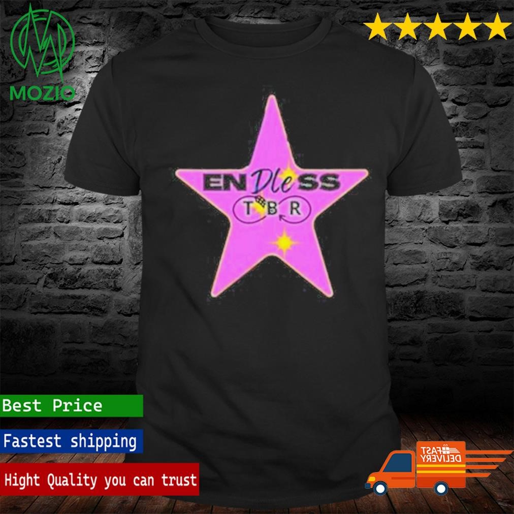 Official top Endless Tbr Star Shirt