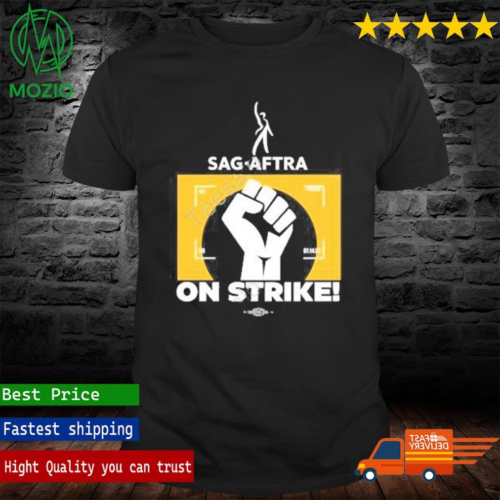 Official sag Aftra On Strike Shirt