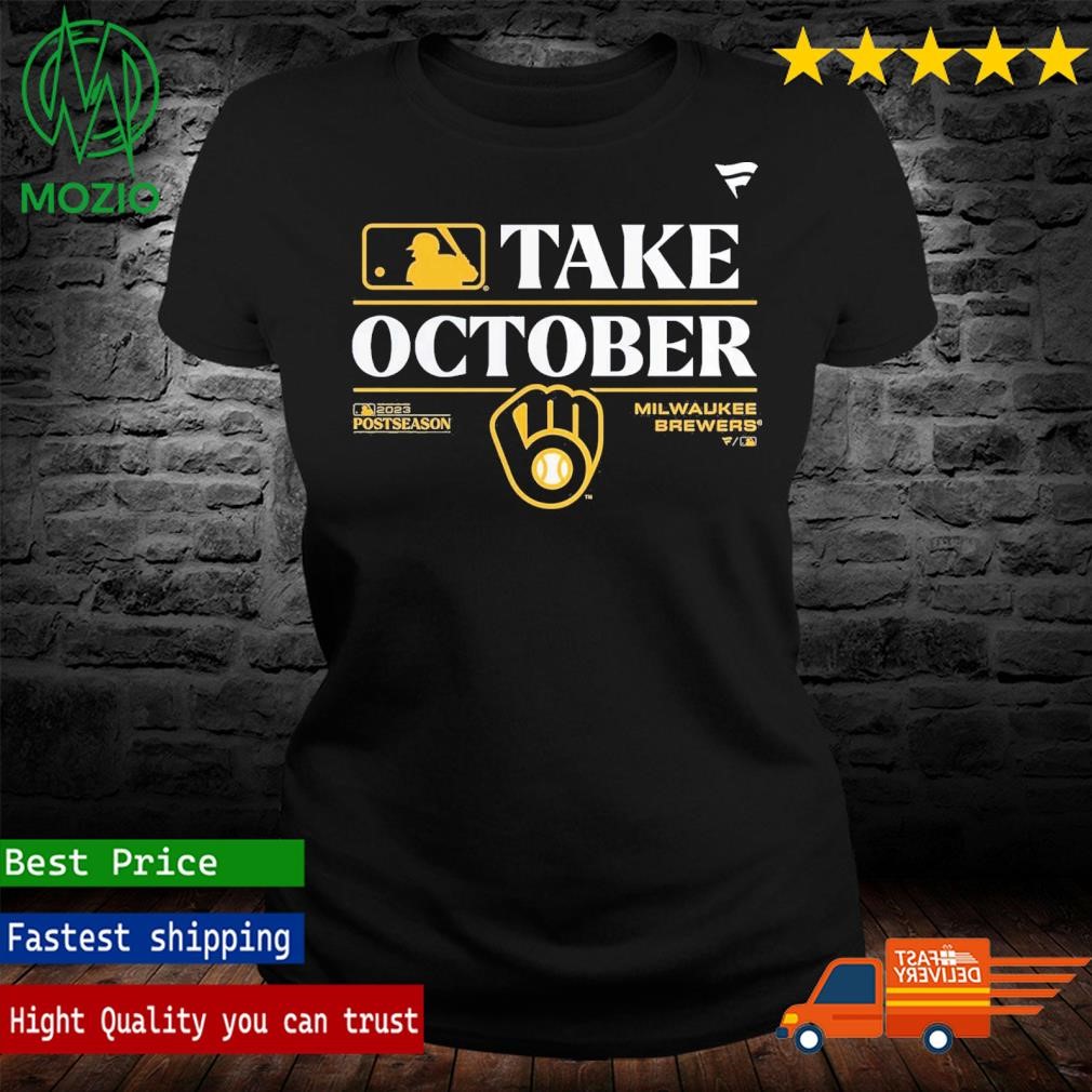 Milwaukee Brewers 2023 Postseason Take October Shirt - Reallgraphics