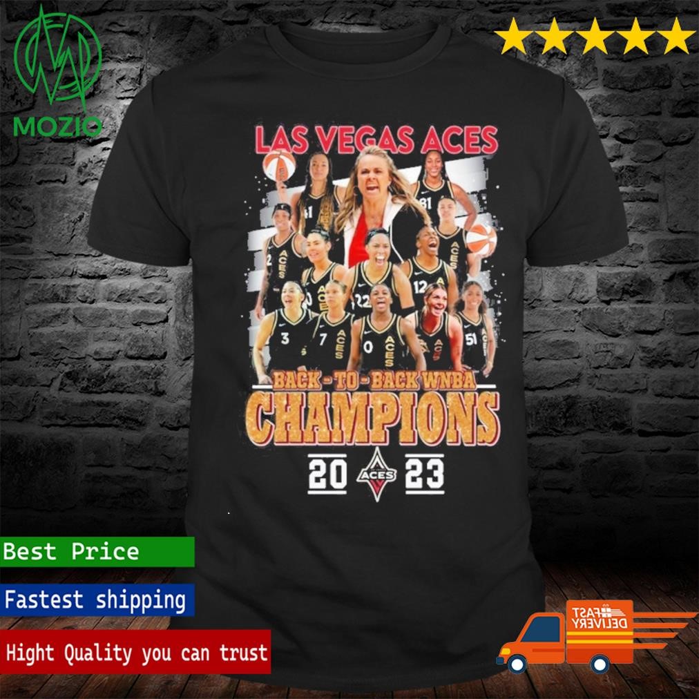 Las Vegas Aces back to back WNBA champions 2023 coach and players shirt,  hoodie, sweater and v-neck t-shirt