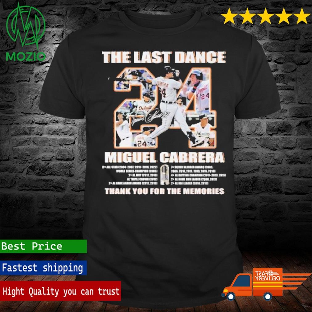 Miguel Cabrera The Last Dance Memories T Shirt, hoodie, sweater
