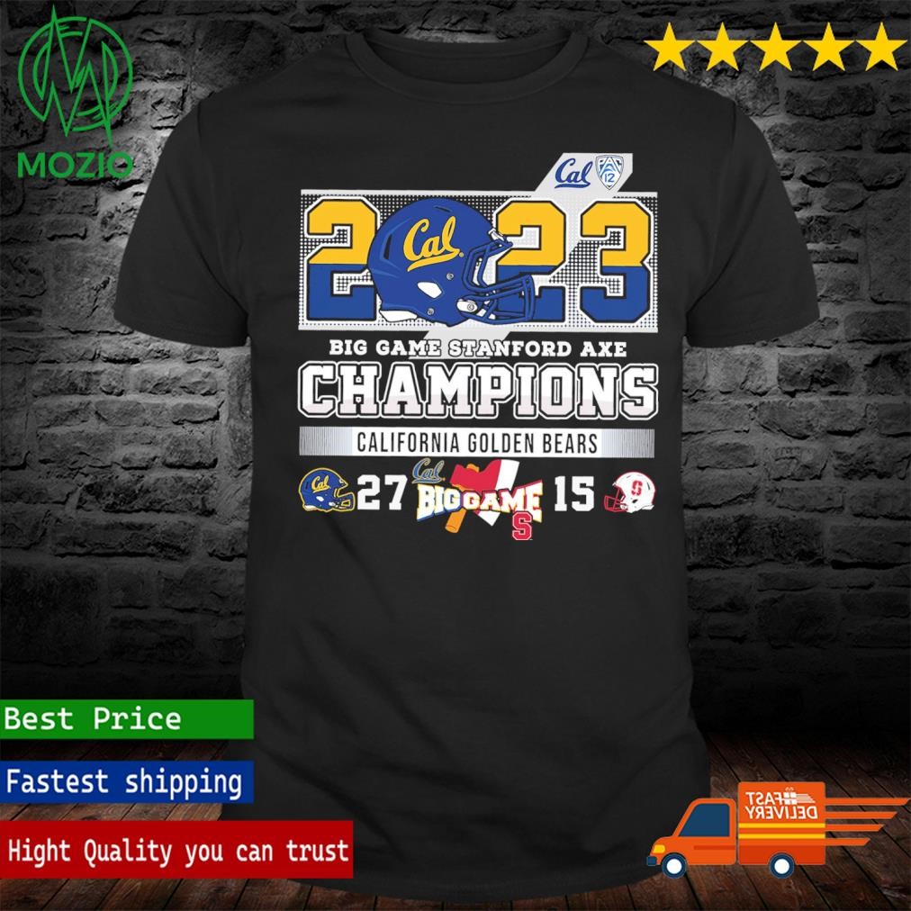 2023 Big Game Stanford Axe Champions California Golden Bears Shirt