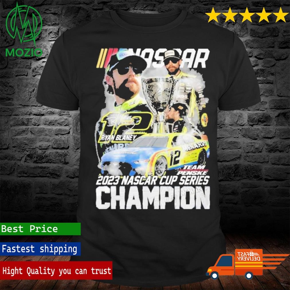 2023 Nascar Cup Series Champions Ryan Blaney Shirt