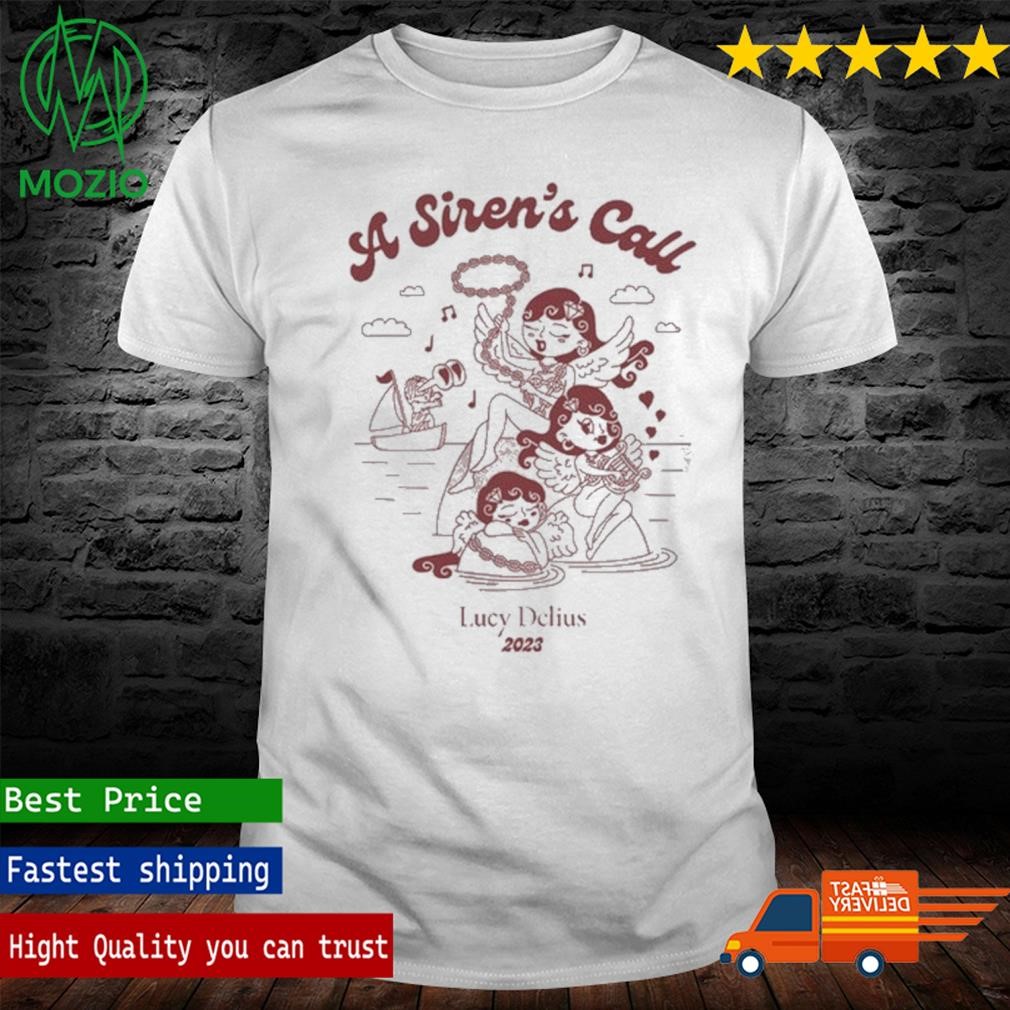 A Siren's Call Lucy Delius 2023 Shirt