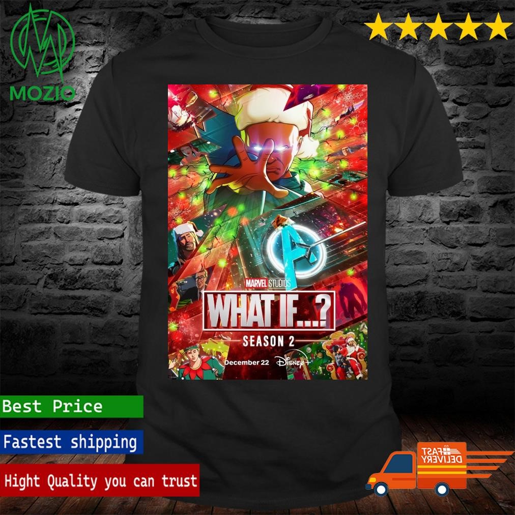 All New Episodes Of Marvel Studios What If Are Coming To Disney Plus On December 12 Holiday Poster Shirt