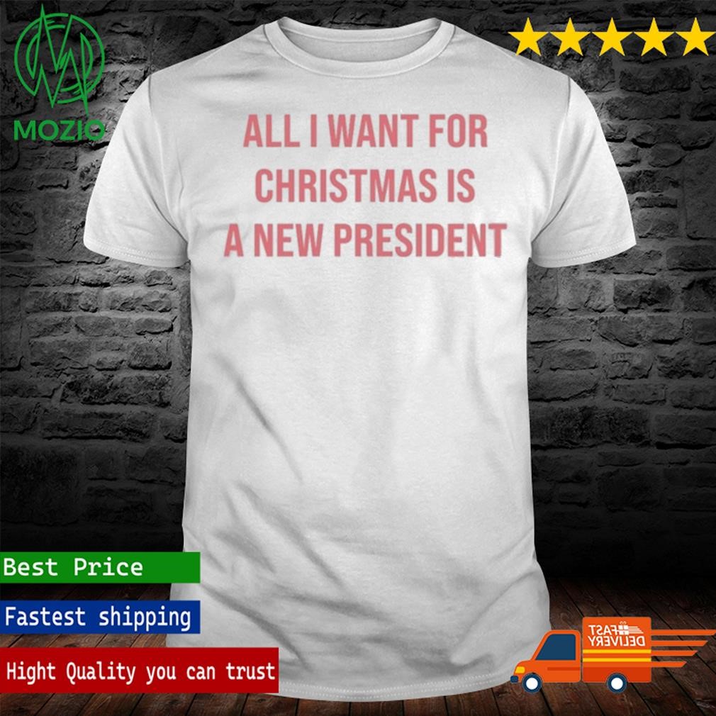 Brittany Aldean All I Want for Christmas Is A New President T-Shirt