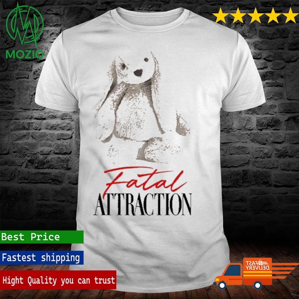 Bunny Burner Fatal Attraction Shirt