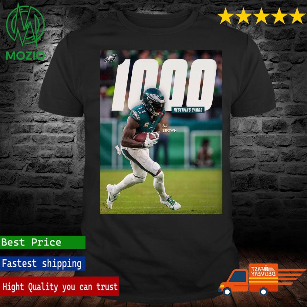 Congrats AJ Brown Is The Fastest Player In Philadelphia Eagles History To 1000 Receiving Yards Poster Shirt