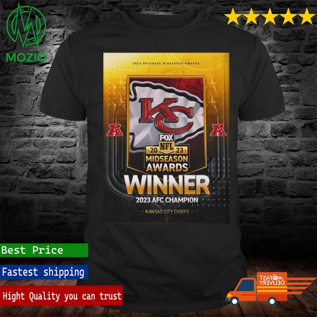 Congrats Kansas City Chiefs Are The 2023 NFL on FOX Midseason Awards Winner 2023 AFC Champion Poster Shirt