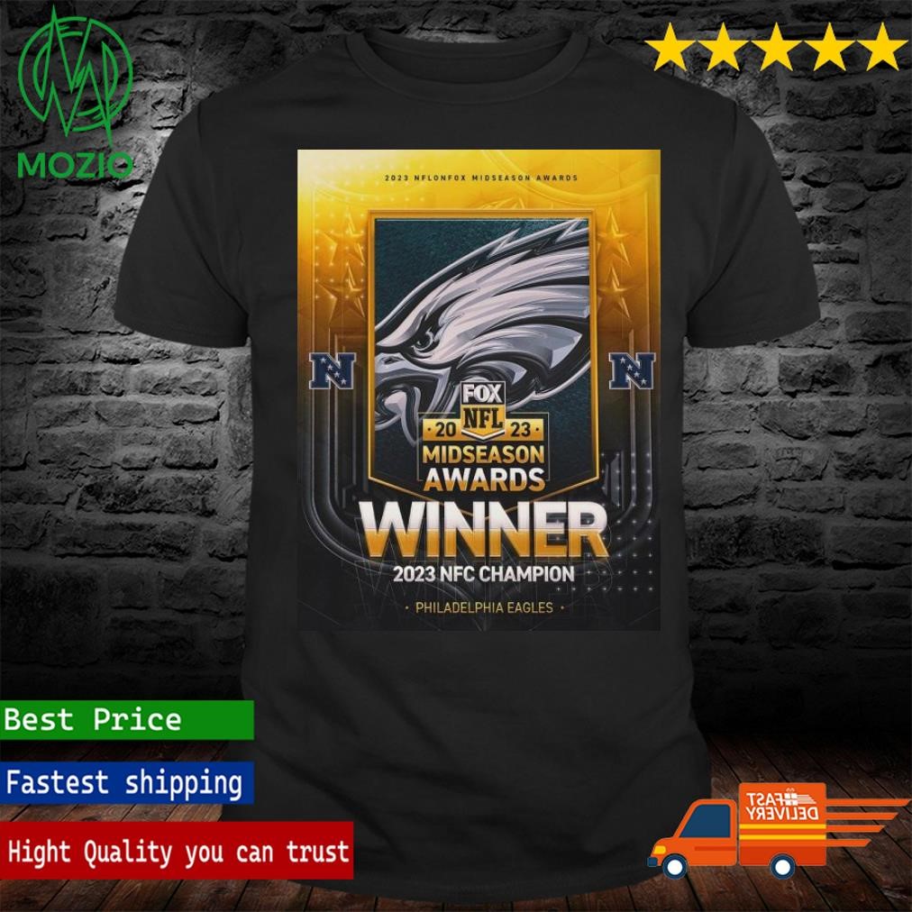 Congrats Philadelphia Eagles Are The 2023 NFL on FOX Midseason Awards Winner 2023 NFC Champion Home Decor Poster Shirt