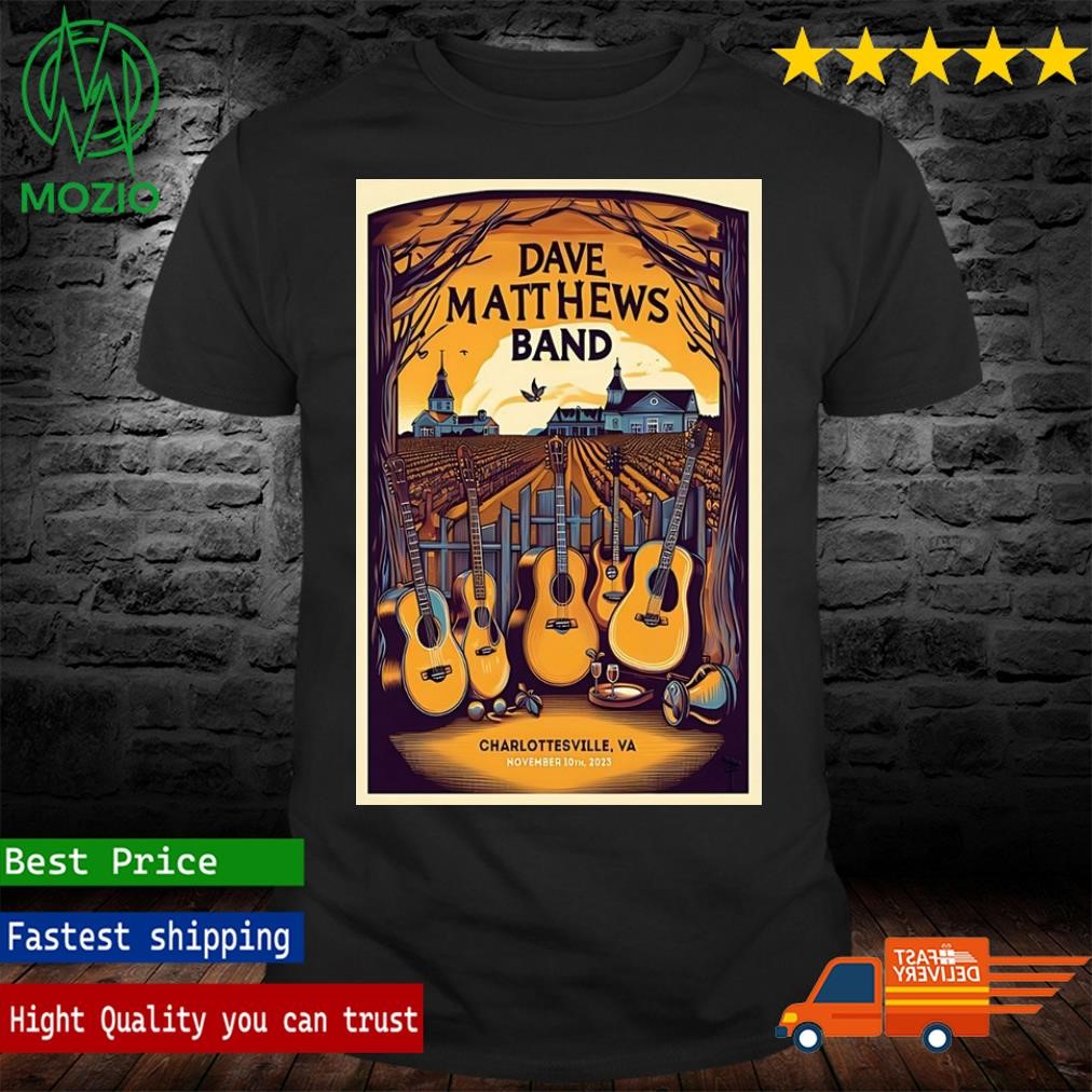 Dave Matthews Band John Paul Jones Arena Charlottesville Nov 10, 2023 Tour Poster Shirt