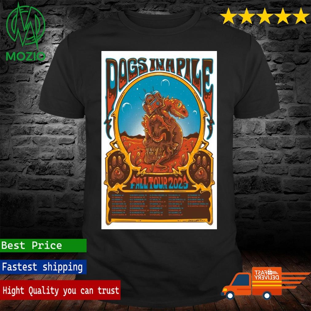 Dogs In A Pile Fall 2023 Show Poster Shirt