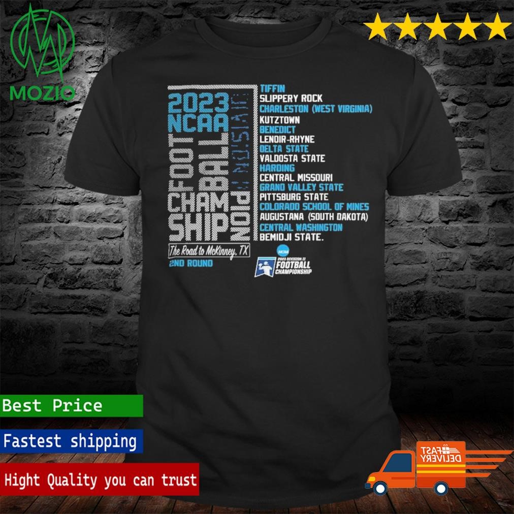 Event 1 Store The Road To Mckinney,Tx 2023 Ncaa Division II Football 2nd Round All Teams Shirt