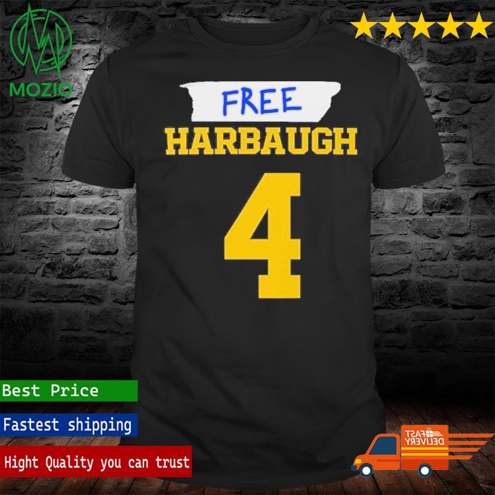 Free Harbaugh Local taxes included Shirt