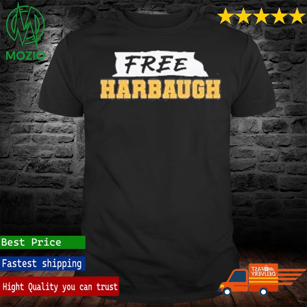 Free Harbaugh Shirt Jj Mccarthy Free Harbaugh T Shirt Michigan Football Shirt University Of Michigan Harbaugh Shirt