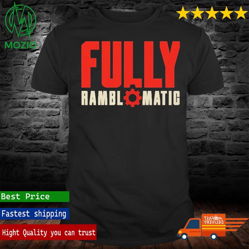 Fully Ramblomatic Logo Shirt