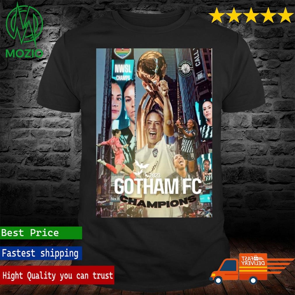 Gotham FC Are The Winners 2023 NWSL Championship Home Decor Poster Shirt