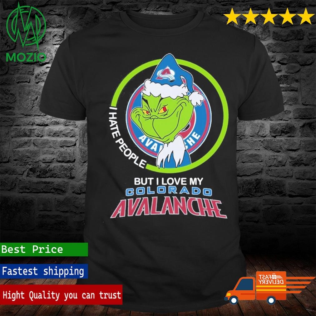 Grinch I Hate People But I Love My Colorado Avalanche T-Shirt