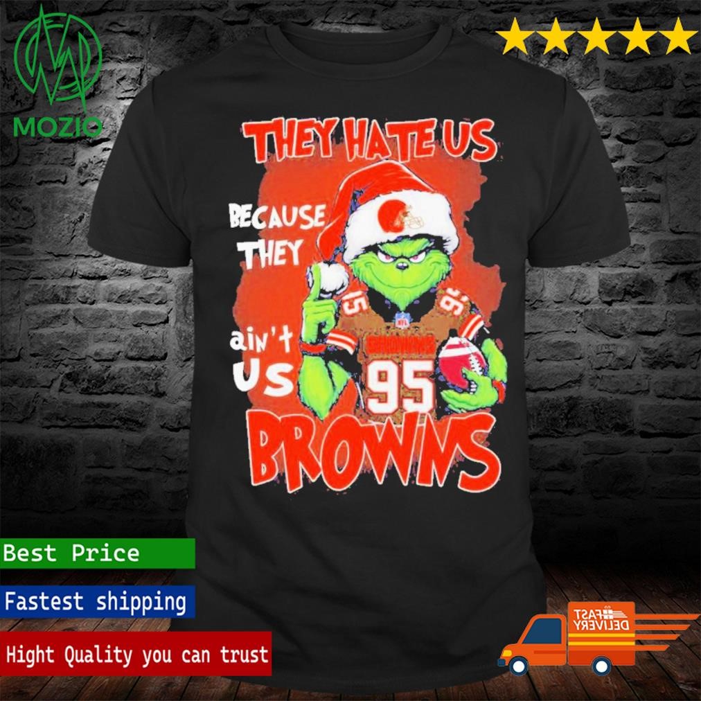 Grinch They Hate Us because They Anus Cleveland Browns Christmas Shirt