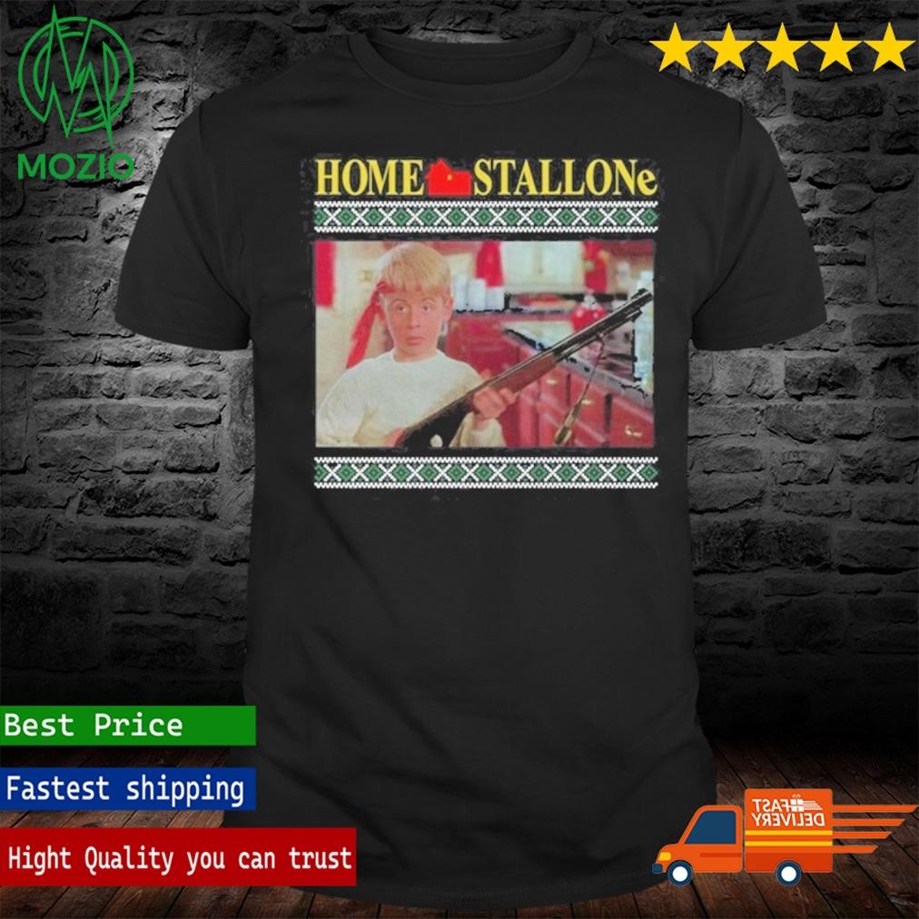 Home Stallone Tacky Shirt