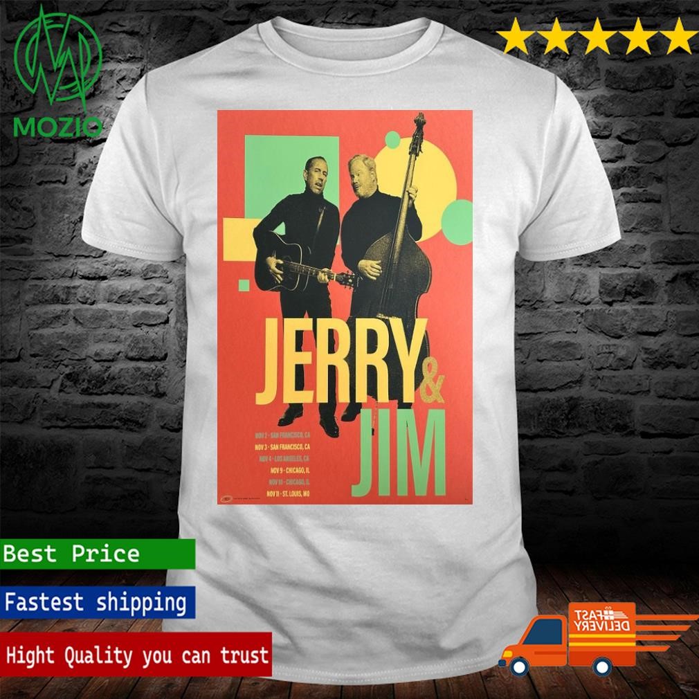 Jerry & Jim November 9th & 10th, 2023 Chicago Event Poster Shirt