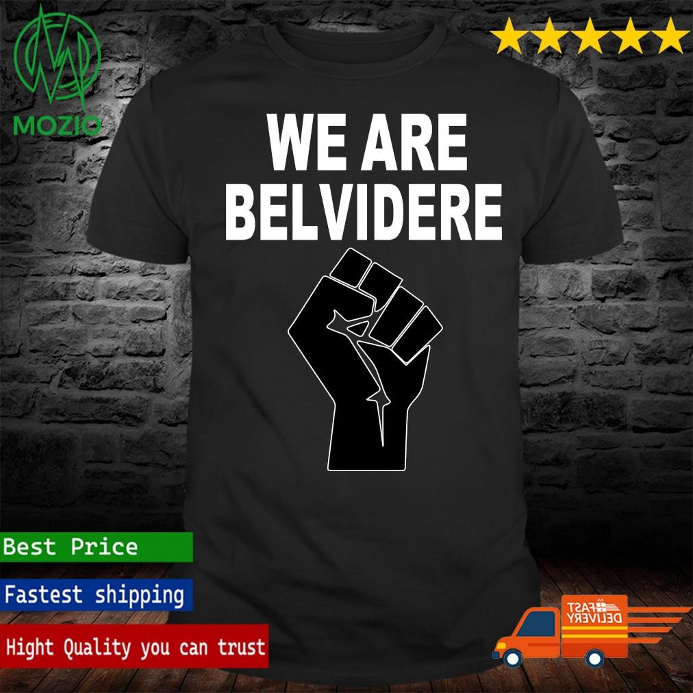 Joe Biden We Are Belvidere Shirt