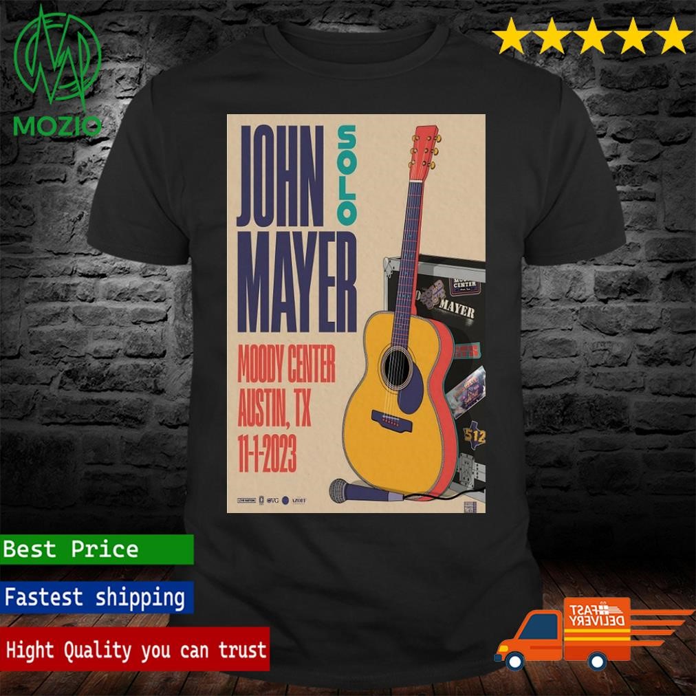 John Mayer Nov 1 2023 Moody Center Austin, TX Poster Shirt
