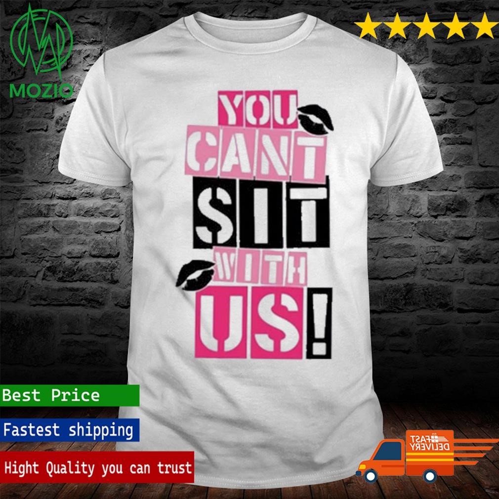 Mean Girls 2024 You Can’t Sit With Us Merch Essentials Sweater Shirt