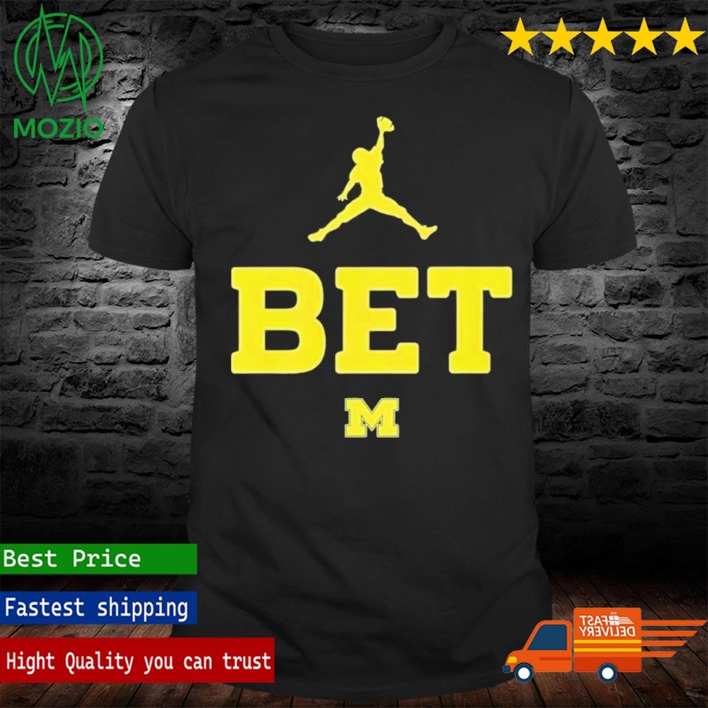 Michigan Bet Shirt M Den Michigan Vs Everybody Shirts Michigan Vs Everybody T Shirt
