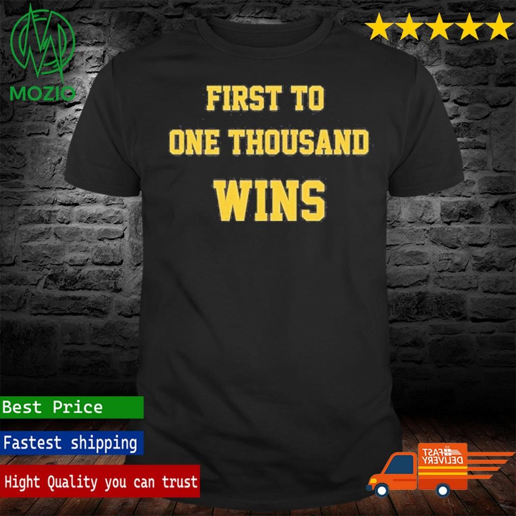 Michigan First to One Thousand Wins T-Shirt