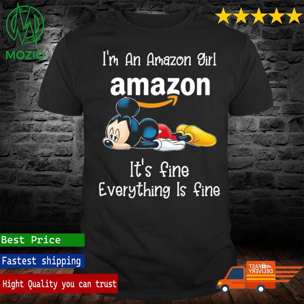 Mickey Mouse I'm A Amazon Girl It's Fine Everything Is Fine Christmas Shirt