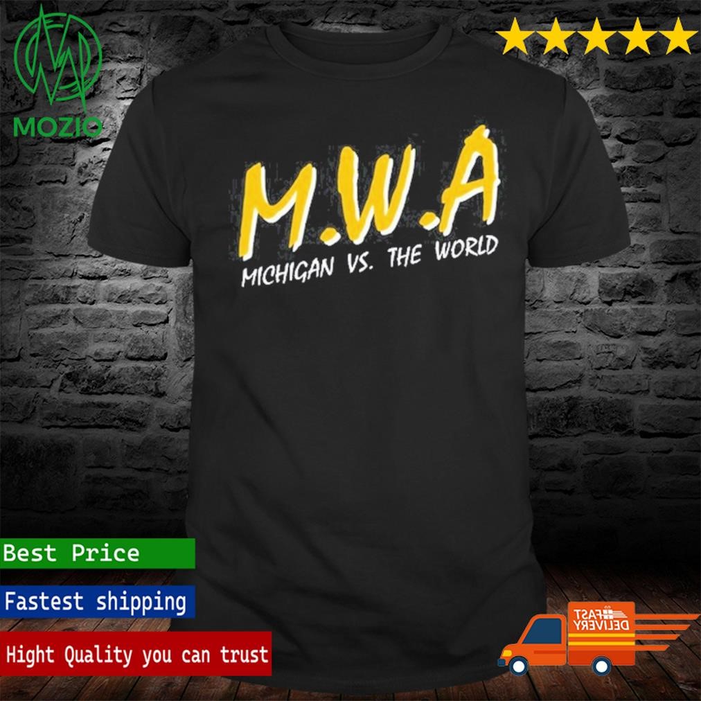 Mwa Michigan Vs The World T-Shirt