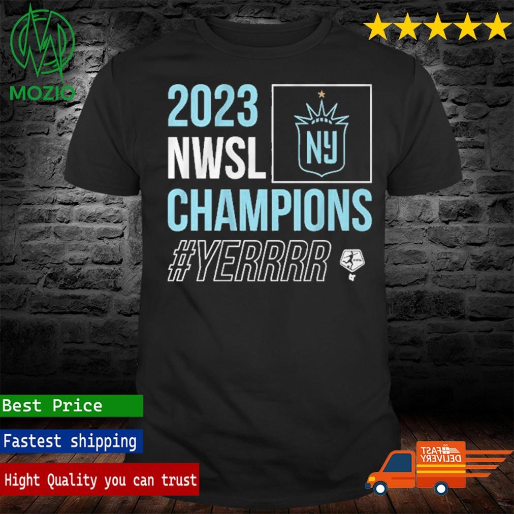 NJ NY Gotham FC 2023 NWSL Champions #Yer Shirt