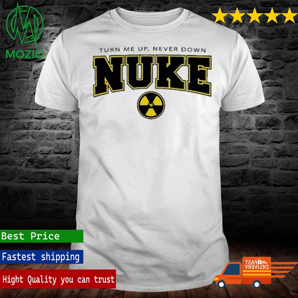 Nuke Squad Turn Me Up T Shirt