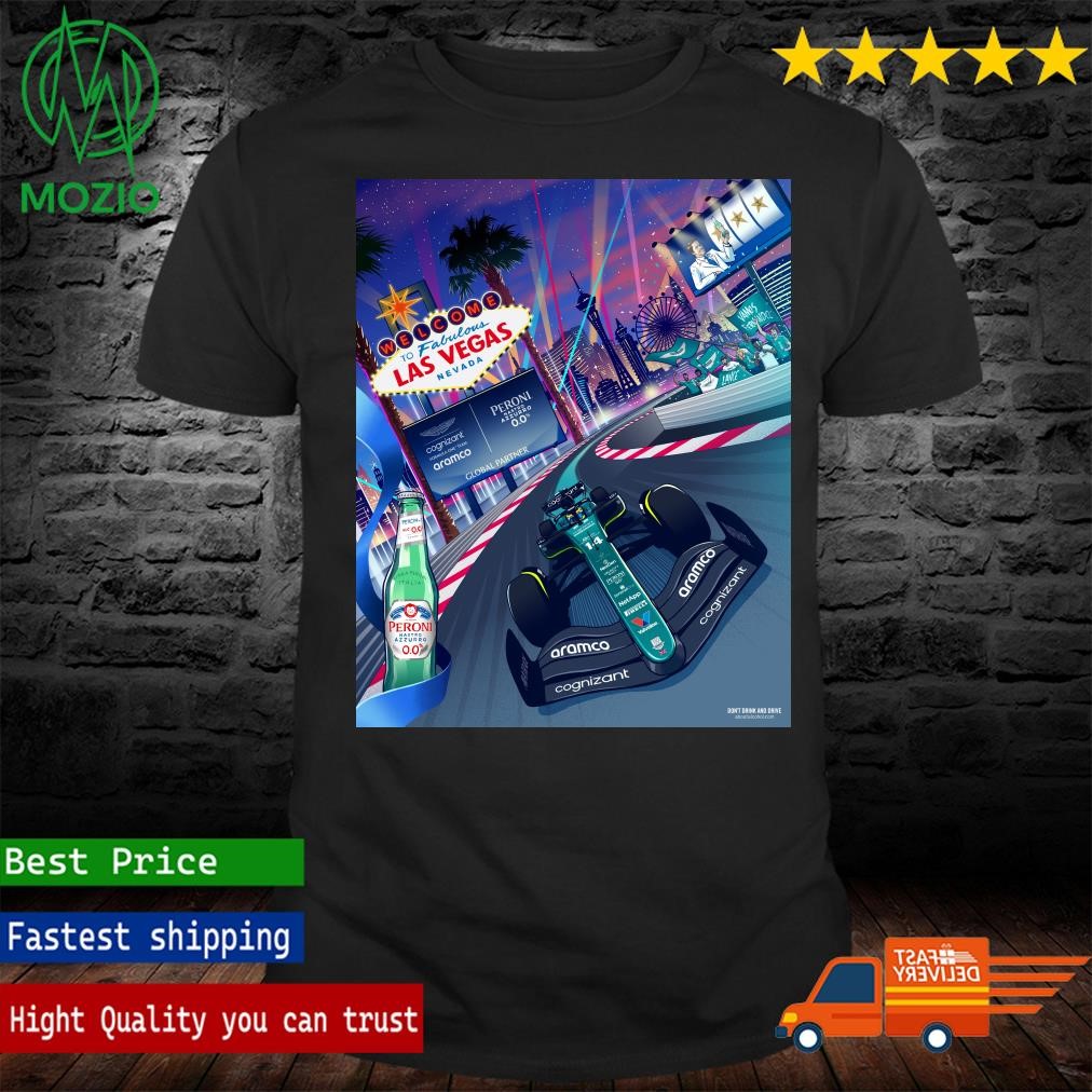 Over 40 Years Later It Is Back Las Vegas GP 2023 And Aston Martin F1 Is Ready Poster Shirt