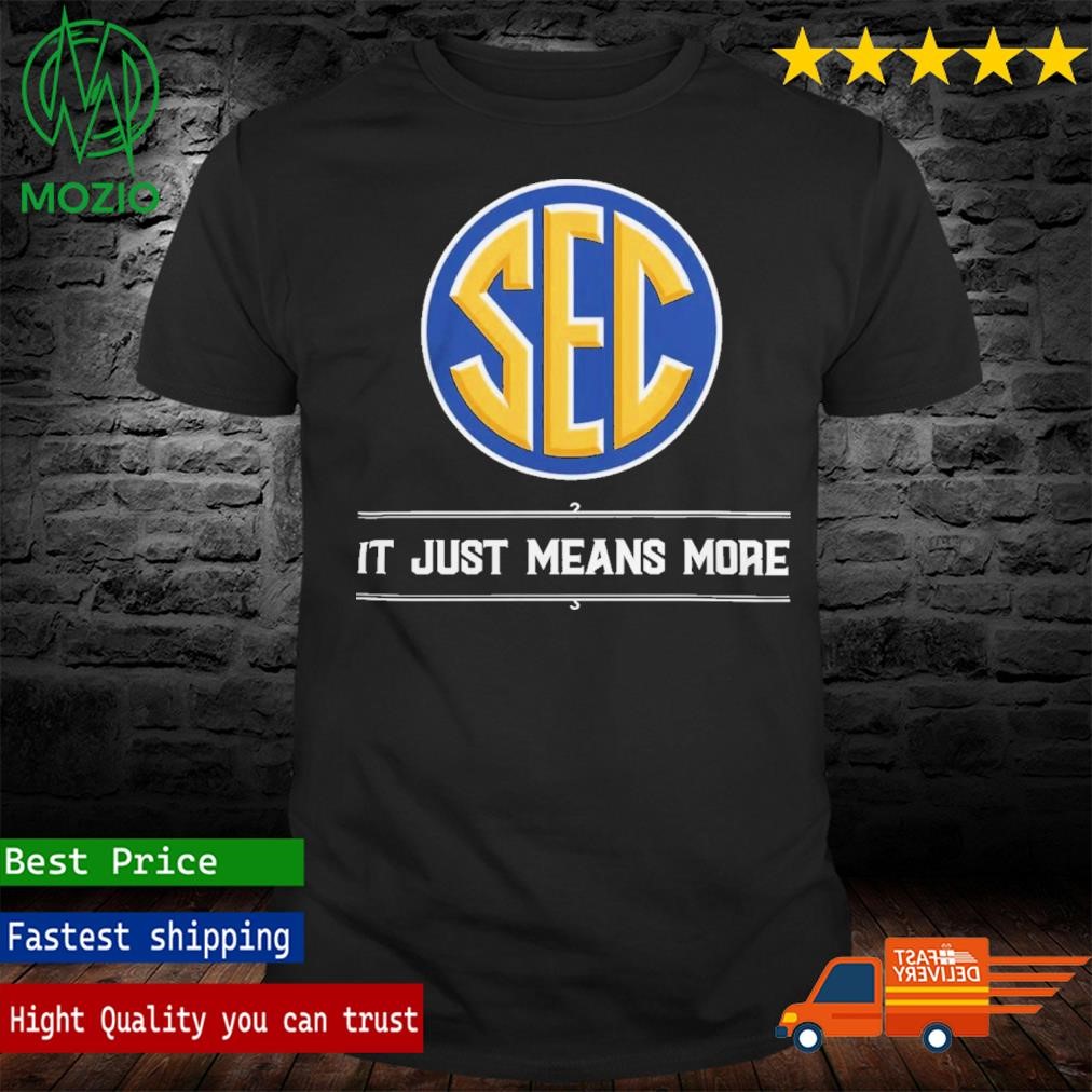SEC It Just Means More 2024 Season Logo Shirt