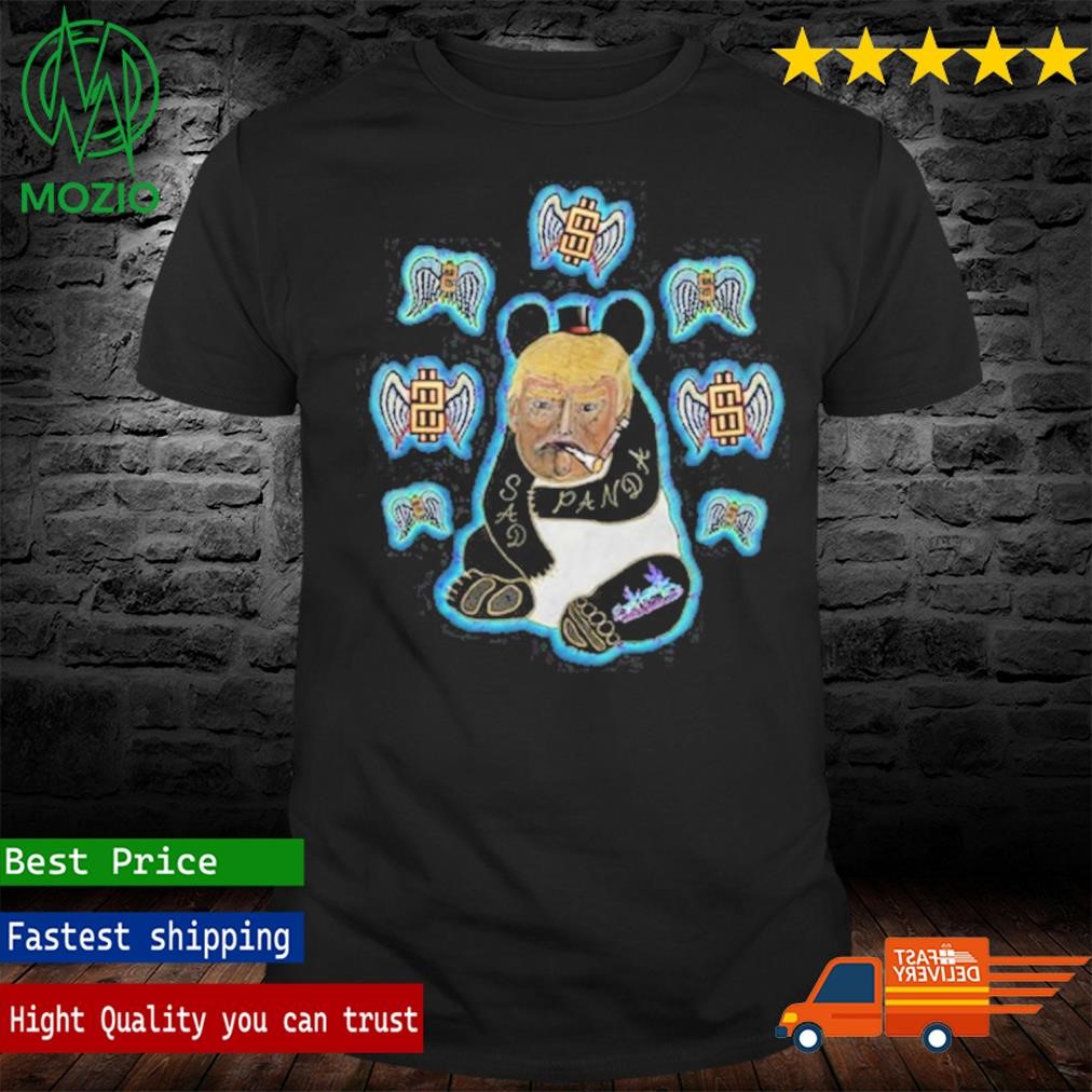 Sad Panda Trump V2 Shirt