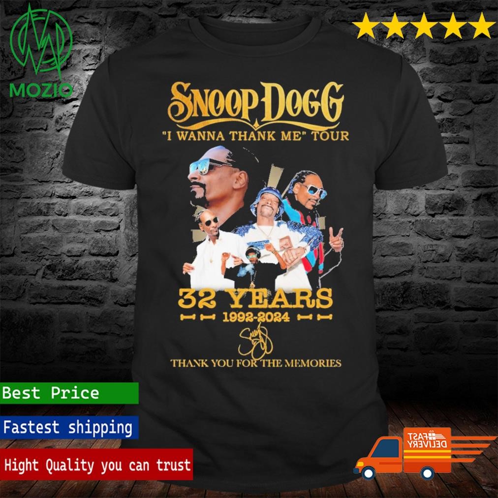 Snoop Dogg I Wanna Thank Me Tour 32 Years 1992-2024 Thank You For The Memories Signature Shirt