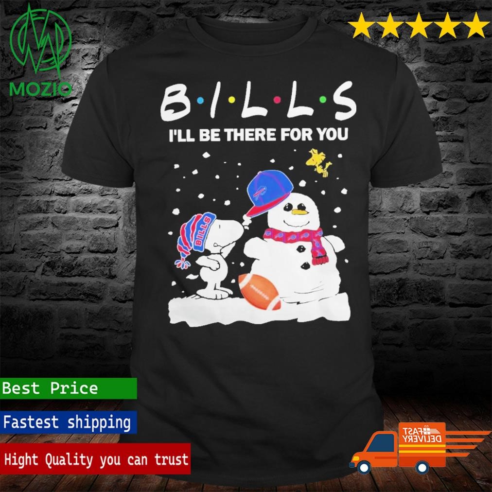 Snoopy And Snowman Buffalo Bills I’ll Be There For You Christmas Shirt