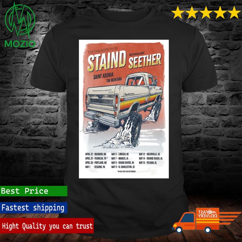 Staind Announces The April 22-23-30, 2024 The Tailgate Tour Poster Shirt