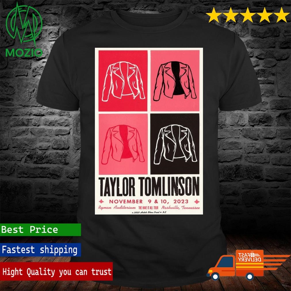 Taylor Tomlinson Ryman Auditorium, Nashville, TN Nov 9 10 2023 Poster Shirt