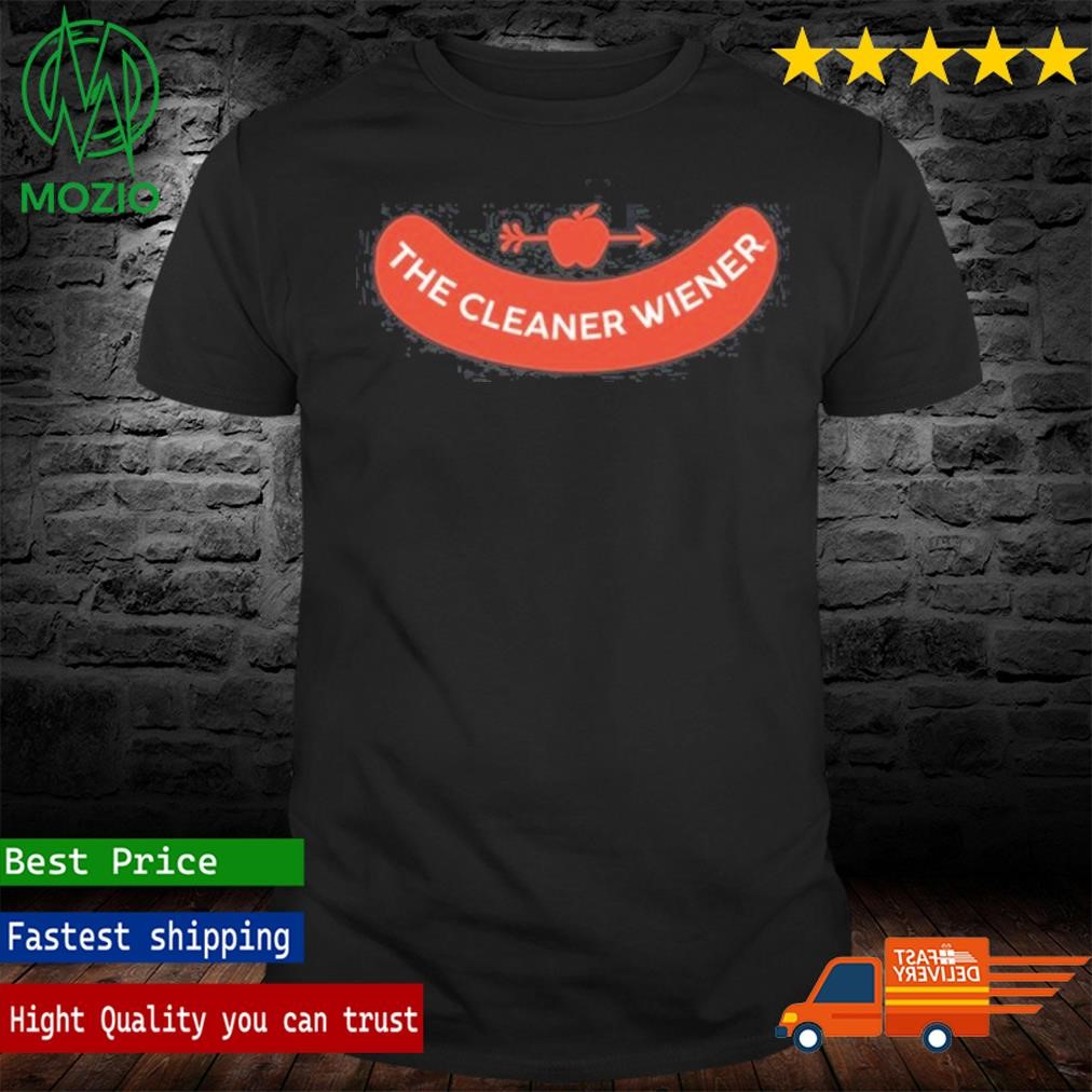 The Cleaner Wiener Shirt
