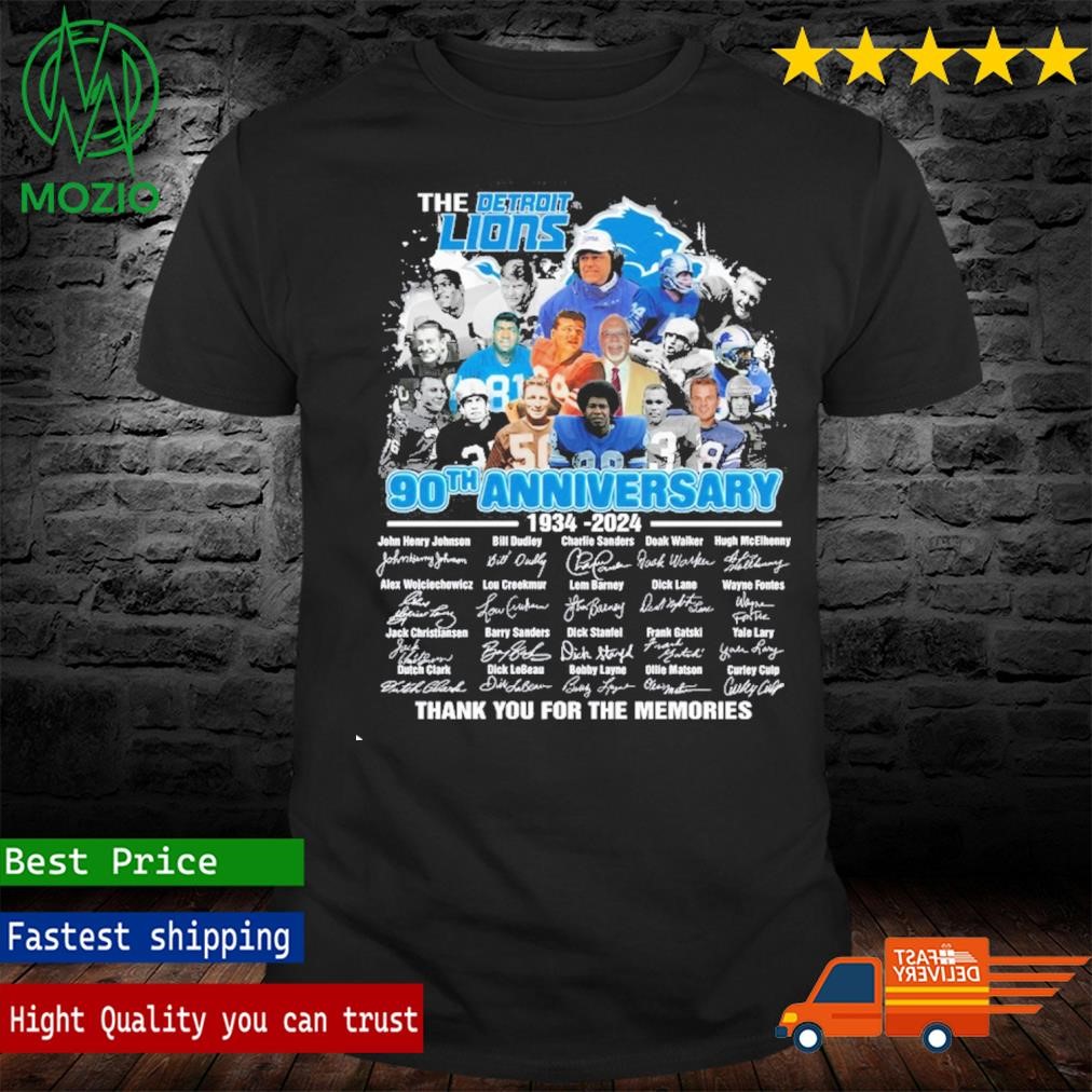 The Detroit Lions 90th Anniversary 1934-2024 Thank You For The Memories Signature Shirt